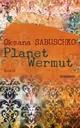 Cover: Oksana Sabuschko: Planet Wermut. Essays