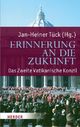 Cover: Tück, Jan-Heiner: Erinnerung an die Zukunft