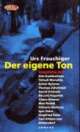 Cover: Der eigene Ton