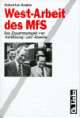 Cover: West-Arbeit des MfS