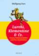Cover: Lurchi, Klementine und Co.