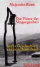 Cover: Die Flüsse der Vergangenheit Cover: Die Flüsse der Vergangenheit