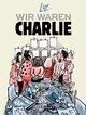 Cover: Luz. Wir waren Charlie. Reprodukt Verlag, Berlin, 2019.