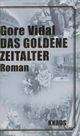 Cover: Das goldene Zeitalter