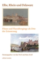 Cover: Elbe, Rhein und Delaware