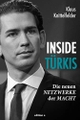 Cover: Klaus Knittelfelder. Inside Türkis - Die neuen Netzwerke der Macht. edition a, Wien, 2020.