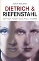 Cover: Dietrich und Riefenstahl