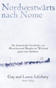 Cover: Gay Salisbury / Laney Salisbury. Nordwestwärts nach Nome - Die dramatische Geschichte von Menschen und Hunden im Wettlauf gegen eine Epidemie. Berlin Verlag, Berlin, 2003.