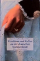 Cover: Jürgen Newig / Hans Theede (Hg.). Tradition und Kultur an der deutschen Nordseeküste. Ellert und Richter Verlag, Hamburg, 2001.