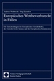 Cover: Europäisches Wettbewerbsrecht in Fällen