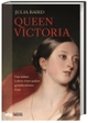 Cover: Julia Baird. Queen Victoria - Das kühne Leben einer außergewöhnlichen Frau. Wissenschaftliche Buchgesellschaft, Darmstadt, 2018.