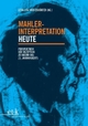 Cover: Mahler-Interpretation heute