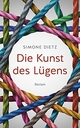 Cover: Die Kunst des Lügens