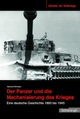 Cover: Der Panzer und die Mechanisierung des Krieges
