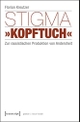 Cover: Stigma "Kopftuch"