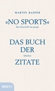 Cover: "No Sports" hat Churchill nie gesagt
