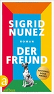 Cover: Sigrid Nunez. Der Freund - Roman. Aufbau Verlag, Berlin, 2020.