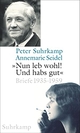 Cover: Annemarie Seidel / Peter Suhrkamp. Nun leb wohl! Und habs gut - Briefe 1935-1959. Suhrkamp Verlag, Berlin, 2016.