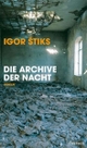 Cover: Die Archive der Nacht