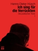 Cover: Hanns Dieter Hüsch. Ich sing für die Verrückten - Die poetischen Texte. Edition diá, Berlin, 2016.