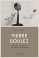 Cover: Pierre Boulez