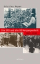 Cover: Die SPD und die NS-Vergangenheit 1945-1990