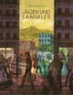 Cover: Cyril Pedrosa. Jäger und Sammler. Reprodukt Verlag, Berlin, 2016.