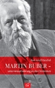 Cover: Karl-Josef Kuschel. Martin Buber - Seine Herausforderung an das Christentum. 2015.