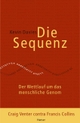 Cover: Kevin Davies. Die Sequenz - Der Wettlauf um das menschliche Genom. Carl Hanser Verlag, München, 2001.