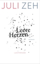 Cover: Juli Zeh. Leere Herzen - Roman. Luchterhand Literaturverlag, München, 2017.