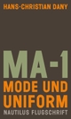 Cover: MA-1. Mode und Uniform