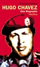 Cover: Christoph Twickel. Hugo Chavez - Eine Biografie. Edition Nautilus, Hamburg, 2006.