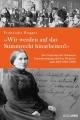 Cover: Franziska Rogger. "Wir werden auf das Stimmrecht hinarbeiten!" - Die Ursprünge der Schweizer Frauenbewegung und ihre Pionierin Julie Ryff (1831-1908). NZZ libro, Zürich, 2021.