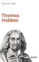Cover: Otfried Höffe. Thomas Hobbes. C.H. Beck Verlag, München, 2010.