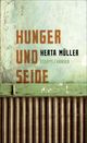 Cover: Hunger und Seide