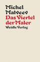 Cover: Michel Matveev. Das Viertel der Maler - Roman.. Weidle Verlag, Bonn, 2015.