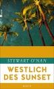 Cover: Stewart O'Nan. Westlich des Sunset - Roman. Rowohlt Verlag, Hamburg, 2016.