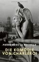 Cover: Pierre Drieu la Rochelle. Die Komödie von Charleroi - Erzählungen. Manesse Verlag, Zürich, 2016.