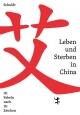 Cover: Leben und Sterben in China