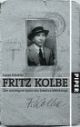 Cover: Lucas Delattre. Fritz Kolbe - Der wichtigste Spion des Zweiten Weltkriegs. Piper Verlag, München, 2004.