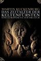 Cover: Das Zeitalter der Keltenfürsten