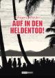 Cover: Auf in den Heldentod!
