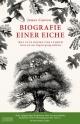 Cover: James Canton. Biografie einer Eiche - Was alte Bäume uns lehren. DuMont Verlag, Köln, 2021.