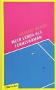 Cover: Mein Leben als Tennisroman