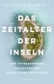 Cover: Alastair Bonnett. Das Zeitalter der Inseln - Von untergehenden Paradiesen und künstlichen Archipelen. C.H. Beck Verlag, München, 2021.