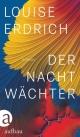 Cover: Louise Erdrich. Der Nachtwächter - Roman. Aufbau Verlag, Berlin, 2021.