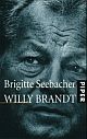 Cover: Brigitte Seebacher. Willy Brandt. Piper Verlag, München, 2004.