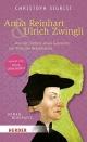Cover: Anna Reinhart und Ulrich Zwingli