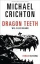 Cover: Dragon Teeth - Wie alles begann