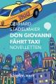 Cover: Don Giovanni fährt Taxi. Novelletten